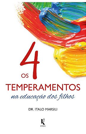 Livro Os 4 Temperamentos na Educação dos Filhos