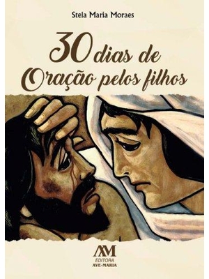 Livro 30 dias de Oração pelos Filhos