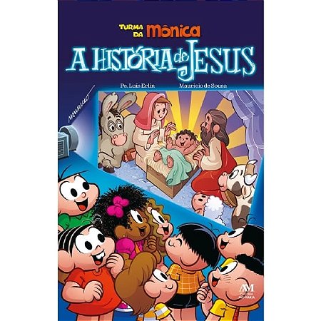 A História de Jesus - Turma da Mônica em Quadrinhos