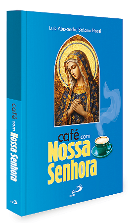 Café com Nossa Senhora