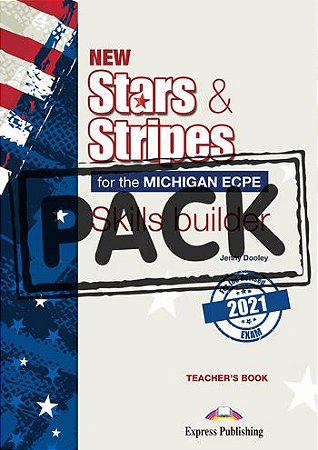NEW STARS & STRIPES MICHIGAN ECPE SKILLS BUILDER T'S BOOK (WITH DIGIBOOK APP) (FOR THE REVISED 2021 EXAM)