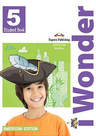iWONDER 5 AMERICAN EDITION STUDENT'S BOOK