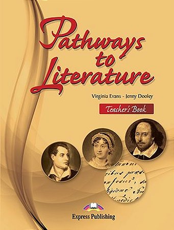 PATHWAYS TO LITERATURE TEACHER'S BOOK (INTERNATIONAL)