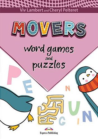 WORD GAMES AND PUZZLES  MOVERS PUPIL'S BOOKS