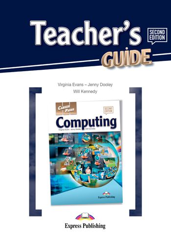 CAREER PATHS COMPUTING (2ND EDITION) (ESP) TEACHER'S GUIDE