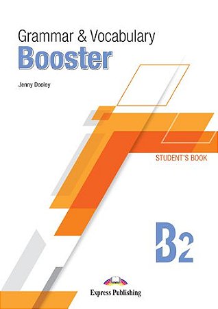 GRAMMAR AND VOCABULARY BOOSTER B2 STUDENT'S BOOK (WITH DIGIBOOKS APP)