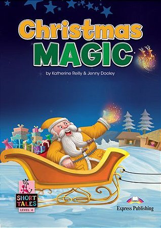 CHRISTMAS MAGIC (SHORT TALES) STUDENT'S BOOK (WITH DIGIBOOKS APP.)