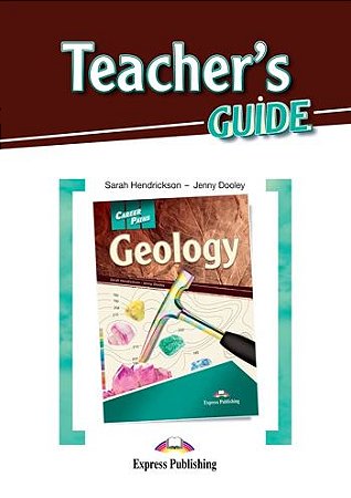 CAREER PATHS GEOLOGY (ESP) TEACHER'S GUIDE