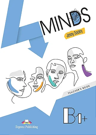 4 MINDS B1+ TEACHER'S BOOK (INTERNATIONAL)