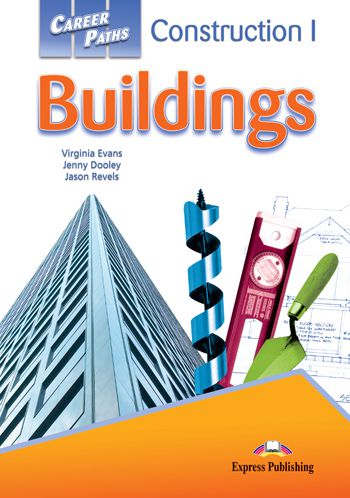 CAREER PATHS CONSTRUCTION 1 BUILDINGS (ESP) STUDENTS BOOK (WITH DIGIBOOK APP.)