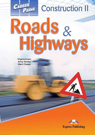 CAREER PATHS CONSTRUCTION 2 ROADS & HIGHWAYS (ESP) STUDENTS BOOK (WITH DIGIBOOK APP.)