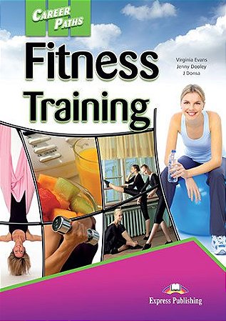 CAREER PATHS FITNESS TRAINING (ESP) STUDENT'S BOOK (WITH DIGIBOOK APP.)