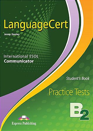 LANGUAGE CERT COMMUNICATOR PRACTICE TESTS LEVEL B2 STUDENT'S BOOK (REVISED) (WITH DIGIBOOKS APP.)