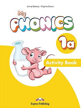 MY PHONICS 1a ACTIVITY BOOK (INTERNATIONAL) WITH CROSS-PLATFORM APP.