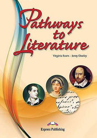 PATHWAYS TO LITERATURE STUDENT'S BOOK (INTERNATIONAL)