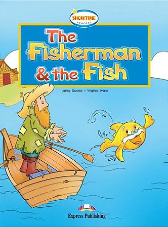 THE FISHERMAN AND THE FISH READER WITH CROSS-PLATFORM APP.(SHOWTIME - LEVEL 1)