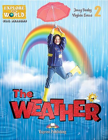 THE WEATHER (EXPLORE OUR WORLD) READER (WITH DIGIBOOKS APP)