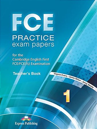 FCE PRACTICE EXAM PAPERS 1 TEACHER'S BOOK REVISED (WITH DIGIBOOKS APP.)