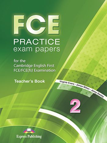 FCE PRACTICE EXAM PAPERS 2 TEACHER'S BOOK REVISED (WITH DIGIBOOKS APP.)