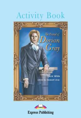 THE PORTRAIT OF DORIAN GRAY ACTIVITY BOOK (GRADED - LEVEL 4)