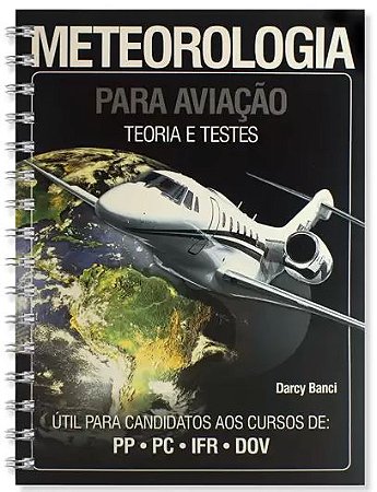 Meteorologia para avia o Darcy Banci INSTITUTO COMUNIDADE DE