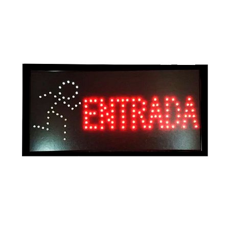 Placa Informativa Entrada de Led Luminoso 110v 38x24cm