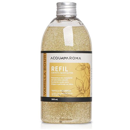 Refil Sabonete Liq Vanilla Bourbon Glitter Acqua Aroma 500ml