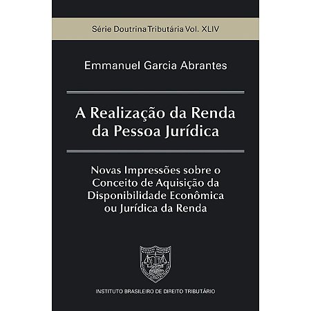 A Realização da Renda da Pessoa Jurídica