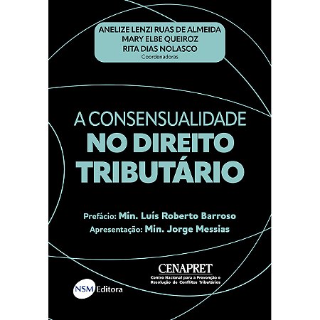 A Consensualidade no Direito Tributário