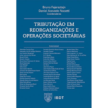 Tributação em Reorganizações e Operações Societárias