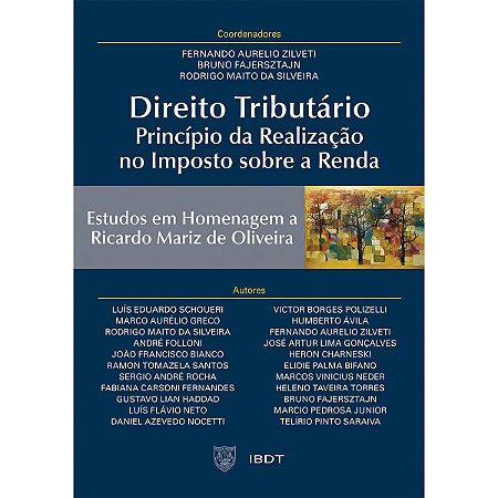 Direito Tributário: Princípio da Realização no Imposto sobre a Renda