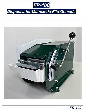 Dispensador Manual de Fita Gomada FR-100