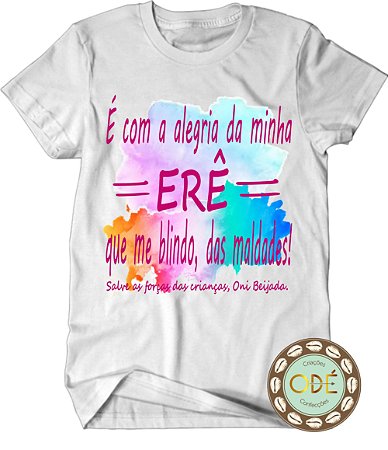 Camiseta - Erês