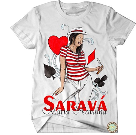 Camiseta - Malandra Maria Navalha
