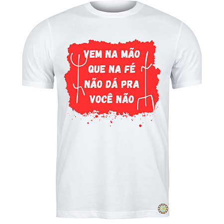 Camiseta - Vem na mão