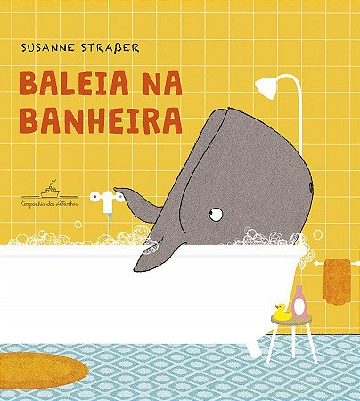 Baleia na banheira - Livro Infantil