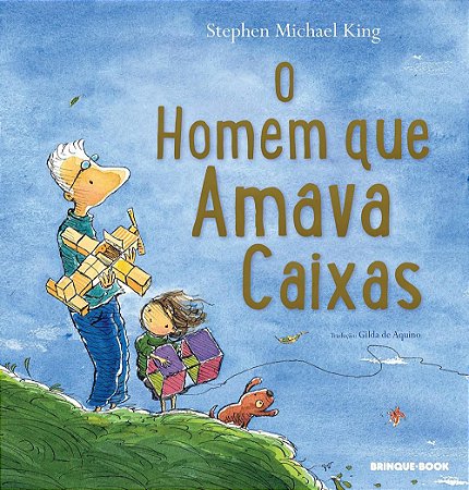 O Homem que Amava Caixas - Livro Infantil