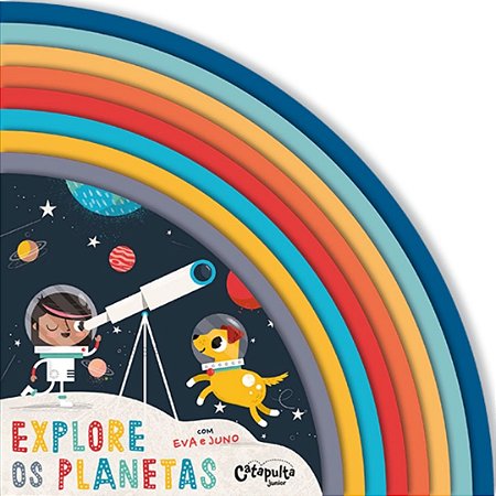 Explore os Planetas - Livro Educativo Catapulta