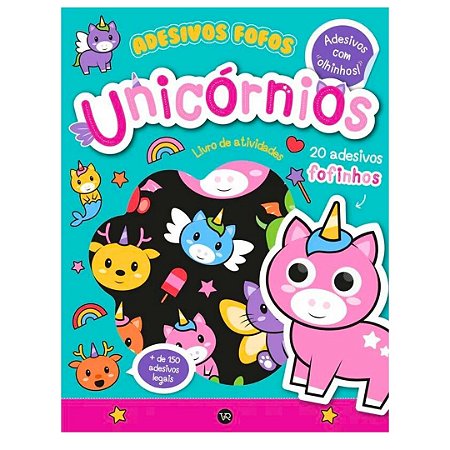Adesivos Fofos Unicórnios - Livro de Atividades Infantil VR Editora