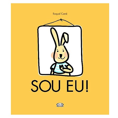 Sou Eu! - Livro Infantil VR Editora