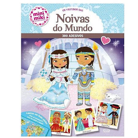 Os Vestidos das Noivas do Mundo - Livro Infantil VR Editora