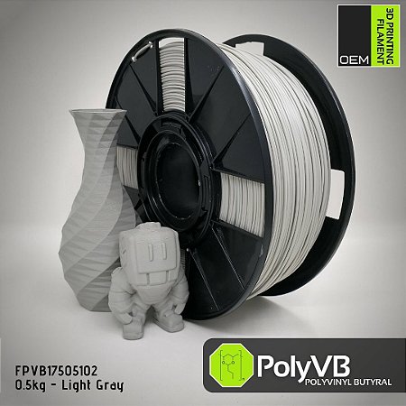Filamento PolyVB (Polyvinyl Butyral) OEM 3DPF Cinza 0.5Kg