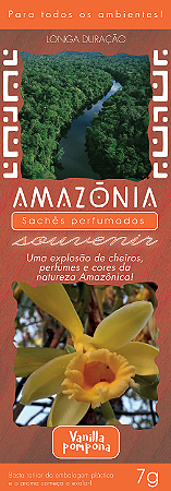 Sachê perfumado amazônia Vanilla Pompona