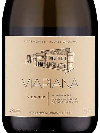 NOVIDADE SUPER - VINHO VIAPIANA VIOGNIER