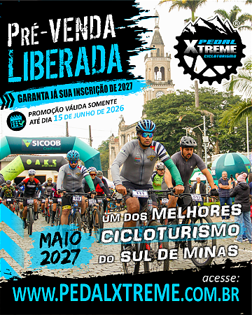 Lançamento Pré-VENDA Pedal XTREME Cicloturismo 2027