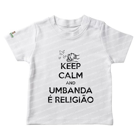 Camiseta Infantil Keep Calm and Umbanda é Religião