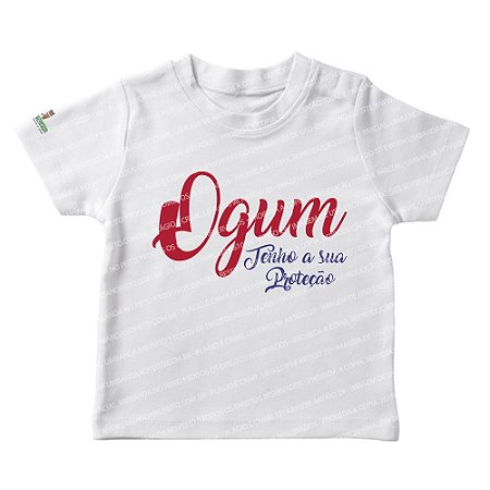 Camiseta Infantil Ogum Tenho a sua Proteção