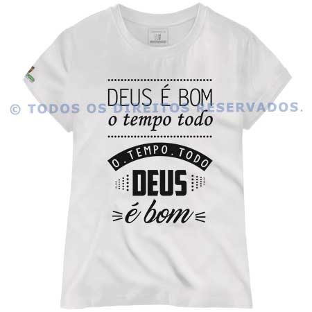 Baby Look Deus é Bom o Tempo Todo