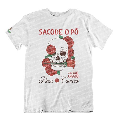 Camiseta Sacode o Pó Rosa Caveira!