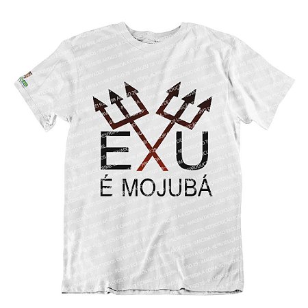 Camiseta Exu, Exu é Mojubá